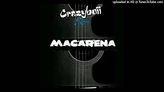 Macarena(Crazyboii Remix)2025