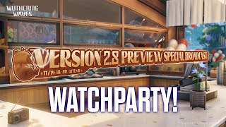 Wuthering Waves 2.8 Patch Watch Party
