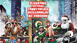 Oliver Fade - Xmas Ho's In This House (Ft. Tommy Solace, Haze Carbajal and Mz. Sunshine)