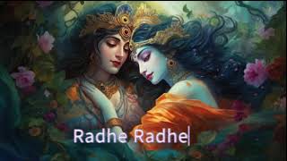 Radhe Radhe |Bhakti Song|