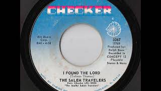 The Salem Travelers - I Found The Lord (Checker)