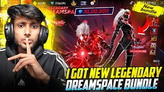 NOOB  Got LEGENDARY DREAMSPACE BUNDLE  😱 || THE RYUZO  - Garena Free Fire