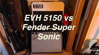 Fender Super Sonic 22 Combo Amp vs EVH 5150 iconic III 40 Combo Amp?