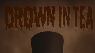 Drown In Tea - Pull Up Bar Hits (Official Visualizer/Lyrics)