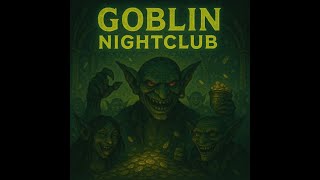 Goblin Nightclub