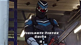 Vigilante Tiktok Edits pt 4