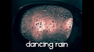 Dancing Rain