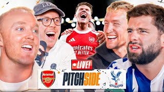 Arsenal v Crystal Palace I Pitch Side LIVE