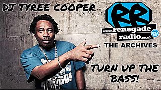 🏠 Tyree Cooper LIVE | Renegade Radio | 1 March 2011 Hip-House, Acid & Chicago House Classics