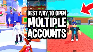 The New Best Way To Open Multiple Roblox Accounts At Once - Full Guide