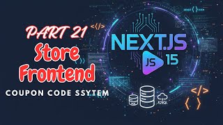 Part 21 | Next JS E-Commerce Web App with Vibe Coding | Coupon Code System | @perfectwebsolutions