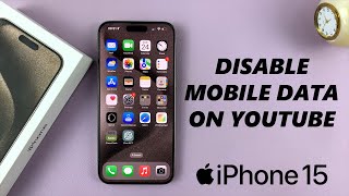 How To Stop YouTube App From Using Mobile Data On iPhone 15 & 15 Pro
