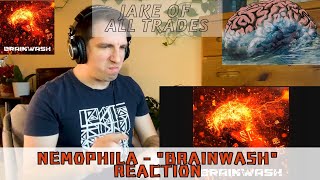 "Brainwash" by Nemophila - Reaction