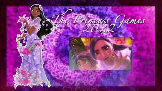[Audition For The Princess Games 2022] // Isabela