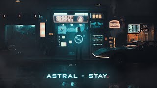 ÆSTRAL - Stay