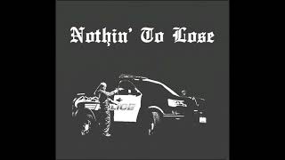 Nothin' To Lose - NLMB x MC22