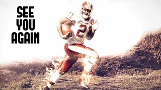 Sean Taylor || "See You Again" || Career Highlights ᴴᴰ