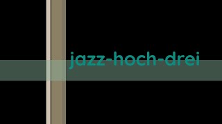 Kein schöner Land in dieser Zeit, M. Strucken, jazz-hoch-drei, Zirkusfabrik, Köln-Dellbrück, 23.2.25