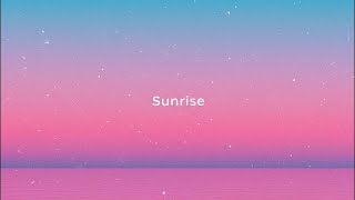 Sunrise - Chilloramusic