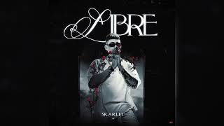 Skarlet - Libre (Audio Oficial)