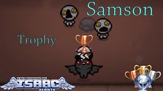 The Binding of Isaac  Rebirth Trophy Samson