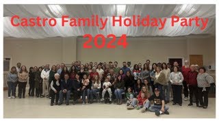 Castro Family Holiday Party