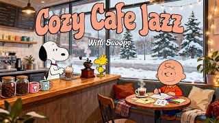 Cozy Winter Coffee Shop with Snoopy ☕ Relaxing Jazz for Calm Days