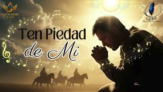 Rajem Adonai (Ten Piedad, Señor) – Javier Ramírez