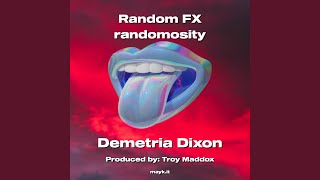 Random FX randomosity 2