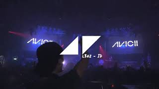 L3NZ - ID | Avicii tribute Tim Bergling