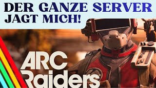 ARC RAIDERS! BESSER ALS JEDER FILM UND KRASSER AUF DER FLUCHT ALS BEI GTA!