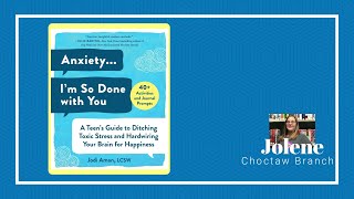 Talk Books Tuesday: Anxiety, I'm So Done with You with Jolene