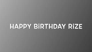 Rize birthday