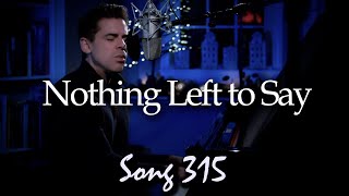 Nothing Left to Say (Original) - Tony DeSare Song Diary 315
