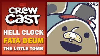 Hell Clock, Fata Deum - The God Sim, The Little Tomb | Noclip Crewcast #245