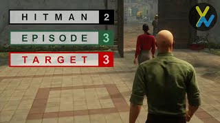 Hitman 2 E3-P3 /(بازی هیتمن ۲_اپیزود سه با زیرنویس فارسی (گروهبان قاچاقچی