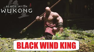 BOSS 9 - BLACK WIND KING [Black Myth Wukong]