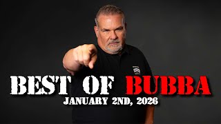 Best of the Bubba the Love Sponge® Show | 1/2/26