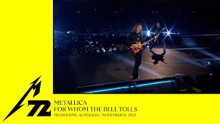 Metallica: For Whom the Bell Tolls (Melbourne, Australia - November 8, 2025)