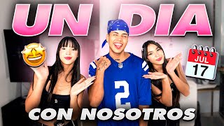 UN DIA CON NOSOTROS 😉😎
