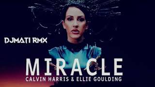 CALVIN HARRIS - MIRACLE