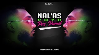 Nal'as || PAS PAREIL 😎