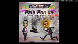 Dutty__ft__fantom pale pou yo (kanaval 2019)