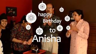 Anisha's birthday