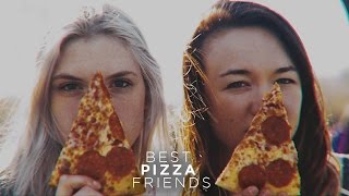 Best PIZZA Friends