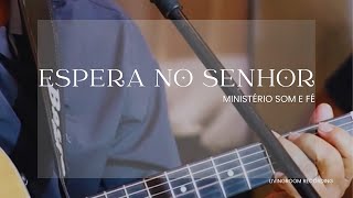 Espera No Senhor