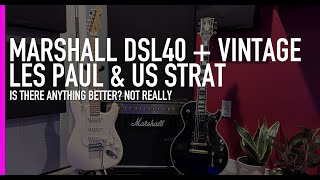 MARSHALL DSL40CR | 1974 Les Paul Custom 20th Anniv | US Strat | Lo + Hi Gain AMAZING AMP! Get it!