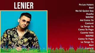 Lenier 2024 MIX Grandes Exitos - Pa Los Haters, Bori, No Sé Quien Soy, Dueño