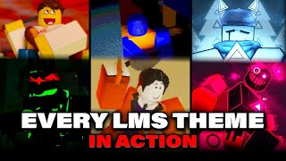 EVERY FORSAKEN LMS THEME IN ACTION (Forsaken)