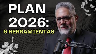 6 Herramientas para un Plan Financiero 2026 que SÍ Funciona